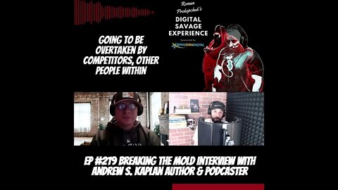 Clip From Ep #219 Breaking The Mold Interview With Andrew S. Kaplan Author & Podcaster