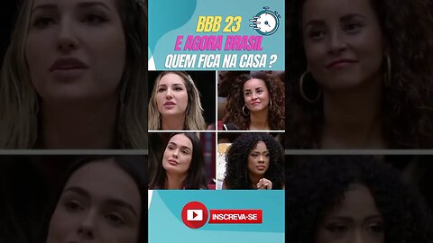 BBB 23 PAREDÃO QUÁDRUPLO QUEM FICA #corta #bbb23 #bbb