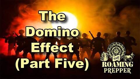 Domino Effect - Part 5 (What would REALLY Happen?)