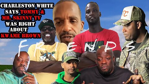 Charleston White On Kwame Brown " Tommy Sotomayor & Mr. Skinny Was Right!" #charlestonwhite