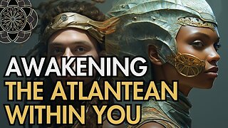 Atlantis Rising: Awakening the Atlantean Within You