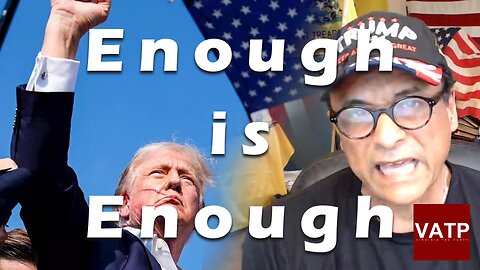 July 13th - Enough is Enough