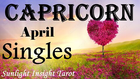 CAPRICORN - They'll Wait A Lifetime For You! Because It's An Eternal Sacred Love!❤️‍🔥🥰 April Singles