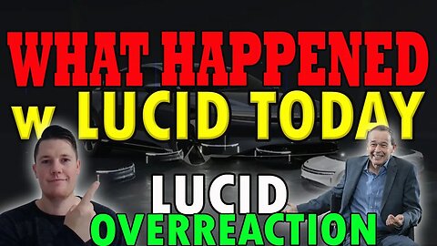 What Happened w Lucid TODAY │ What the DATA is Saying ⚠️ Lucid Investors Must Watch