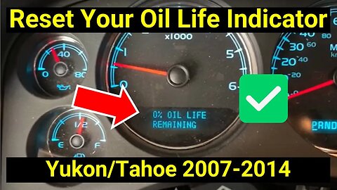 ✅ How to Reset the Oil Life Indicator on a 2007-2013 GMC Yukon Chevy Tahoe Suburban XL