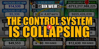 SGT REPORT - THE CONTROL SYSTEM IS COLLAPSING -- Bix Weir