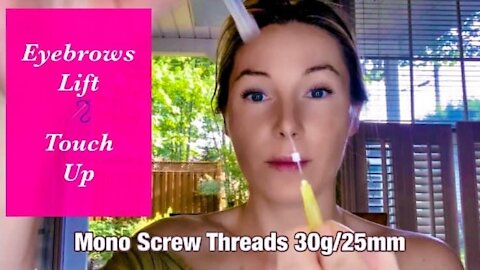 DIY Pdo Screw Mono / Eyebrows Touch Up