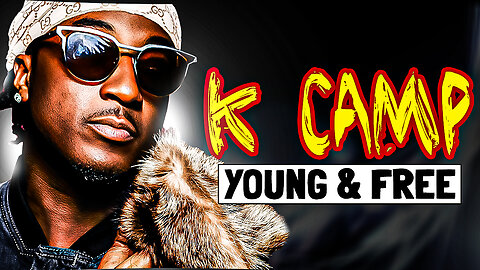 K CAMP – Young & Free (Official Lyrics)