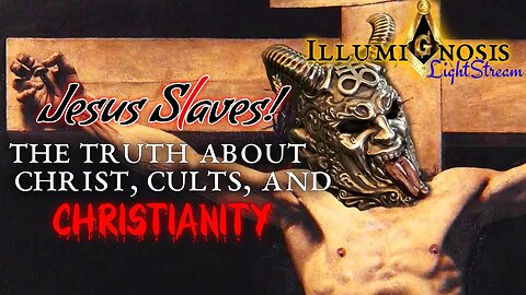 The Ttuth About Jesus Christ: Cults Christ, Christianity, and the New Paradigm