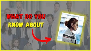 How Well Do You Know GREY'S ANATOMY? Take This Quiz to Find Out!