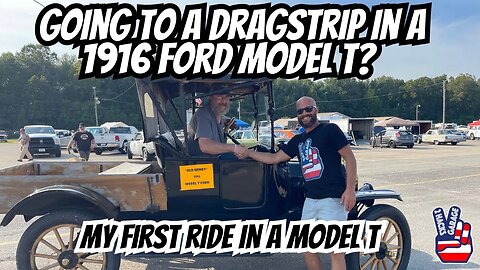 Going to a Dragstrip in a 1916 Ford Model T? My First Ride in an Iconic Piece of History #history