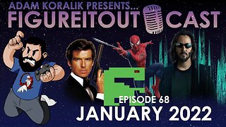FigureItOutcast - January 2022! - Adam Koralik