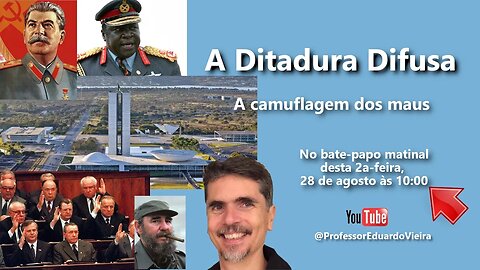 Ep 39 Bate-papo matinal - A Ditadura Difusa - A camuflagem dos maus