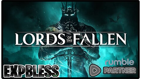 Alright Here We Go! First Ever Playthrough Of LORDS OF THE FALLEN Part 1 | #RumbleTakeOver