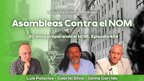 Asambleas contra el NOM. Ecologenia con Gabriel Silva y Jaime Garrido