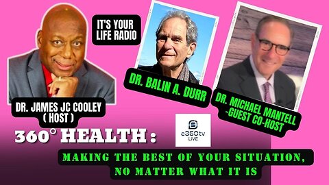 526- "360° HEALTH : Making the best of your situation, no matter what it is."