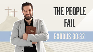 Bible Discovery, Exodus 30-32 | The People Fail - January 25, 2024