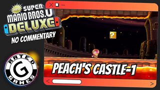 Peach's Castle-1 - Meteor Moat (ALL Star Coins) New Super Mario Bros U Deluxe