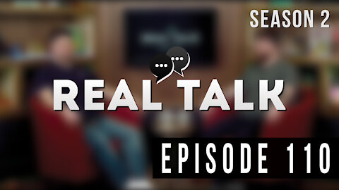 Real Talk Web Series Episode 110: “A Voice Like This From A Man Like Me”