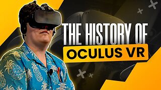 The History of Oculus VR | Gamerbloo
