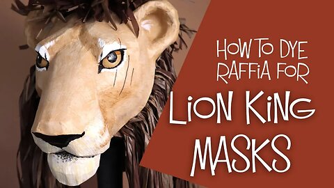 How to Dye Raffia For a Lion King Mask