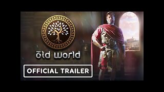 Old World - Official Release Trailer
