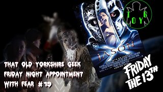 TOYG! Friday Night Appointment With Fear #19 - Jason X (2001)