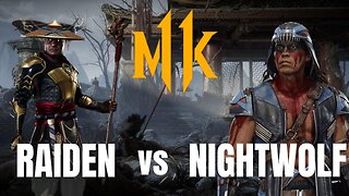 Raiden vs Nightwolf - MK11 Clash of Thunder and Spirit