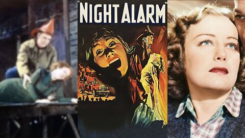 NIGHT ALARM (1934) Bruce Cabot, Judith Allen & H.B. Warner | Drama, Romance | B&W