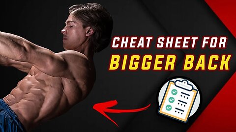 Cheat Sheet for BIGGER BACK