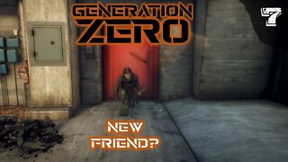 A New Friend? | Generation Zero Gameplay 2022 | Ep. 7