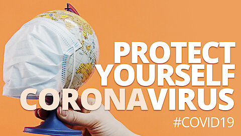 How to Protect Yourself Against COVID-19 Coronavirus?