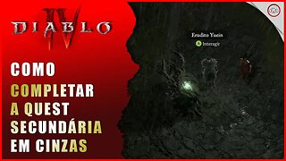 Diablo 4, Como completar a Quest secundária em Cinzas | Super-Dica Pt Br