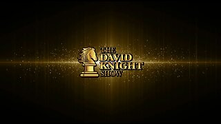 The David Knight Show - 09/04/2023