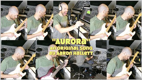 "Aurora" an Original Song by Aaron Hallett