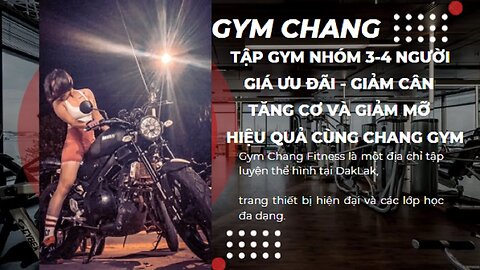 Tập gym nhóm 3-4 người giá ưu đãi - Giảm cân, tăng cơ và giảm mỡ hiệu quả cùng @Changgym