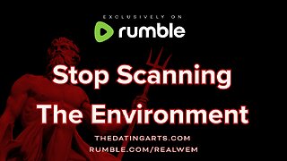 Stop Scanning The Environment