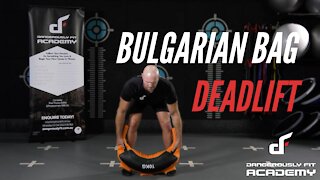 Bulgarian Bag Deadlift