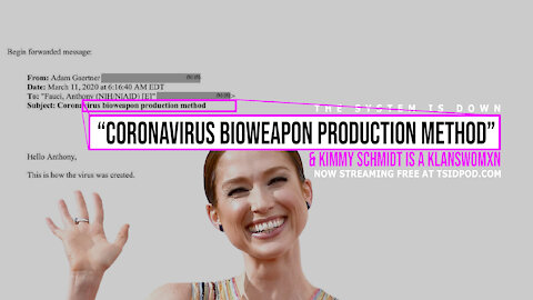 244: "Coronavirus Bioweapon Production Method" & Kimmy Schmidt is a Klanswomxn