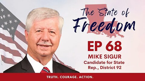 Episode 68 - Candidate Endorsement Series feat. Mike Sigur, State Representative Candidate,...