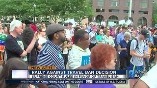 Supreme Court travel ban decision sparks rally in Baltimore