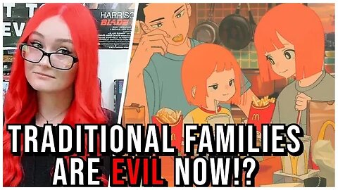Japanese McDonalds Ad TRIGGERS Westerners Who Think Traditional Families Are FOREIGN & Evil