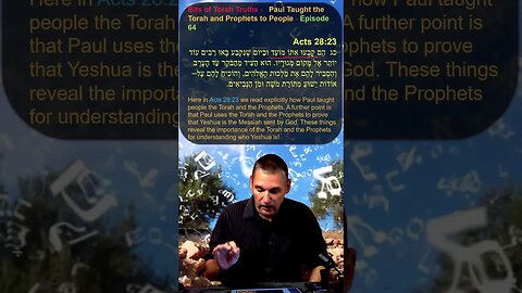 Bits of Torah Truths - Paul Taught the Torah and Prophets to People - Episode 64