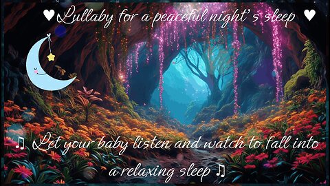 1 Hours of Soothing Bedtime Baby Lullaby and animation - Calming Music for Peaceful Sleep