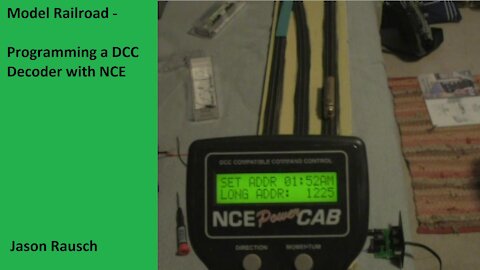Programming a DCC Decoder with the NCE PowerCab