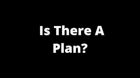 Is There Really A Plan? *Hold The Line*