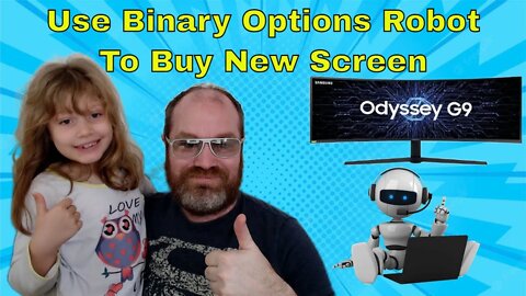 Best Binary Options Robot Of 2022 - Use Profit To Buy New Screen!