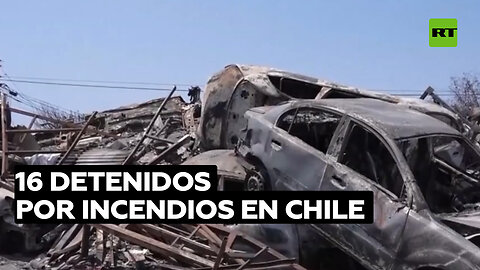 Ascienden a 16 los detenidos sospechosos de provocar focos de incendios en Chile