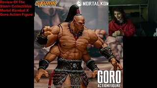 Review Of The Storm Collectibles Mortal Kombat X Goro Action Figure