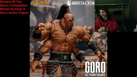 Review Of The Storm Collectibles Mortal Kombat X Goro Action Figure